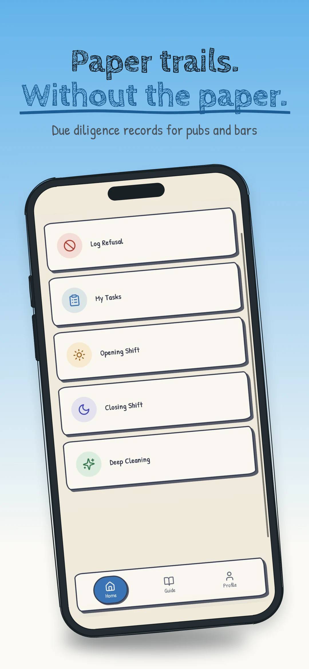 Run It poster. Paper trails. Without the paper. A phone shows the home screen with Log Refusal, My Tasks, Opening Shift, Closing Shift and Deep Cleaning.